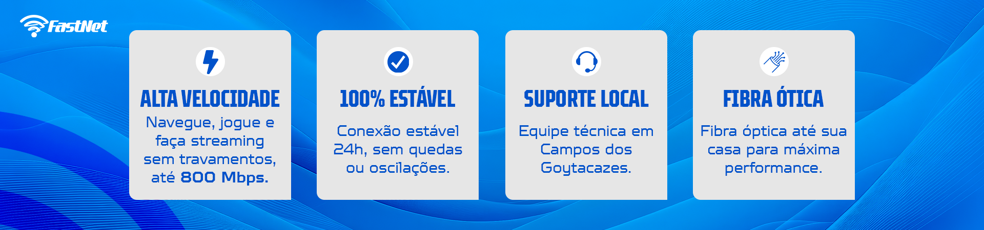 Benefícios FastNet
